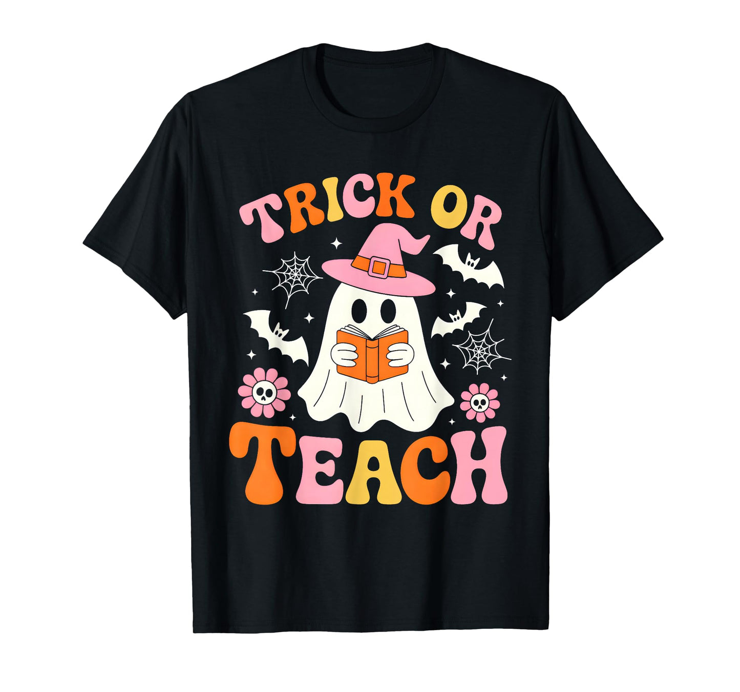 Trick Or Teach Cute Floral Ghost Teacher Halloween Costume T-Shirt