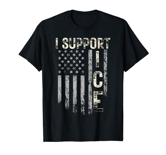 Support ICE Immigration Officers American Flag Border Patrol T-Shirt