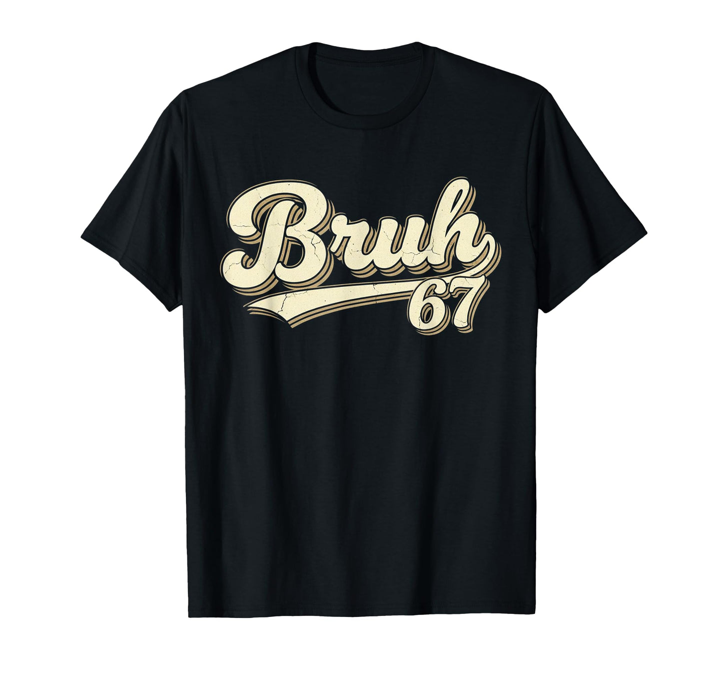Bruh 67 Baseball Style Meme Slang Sports Number Graphic T-Shirt