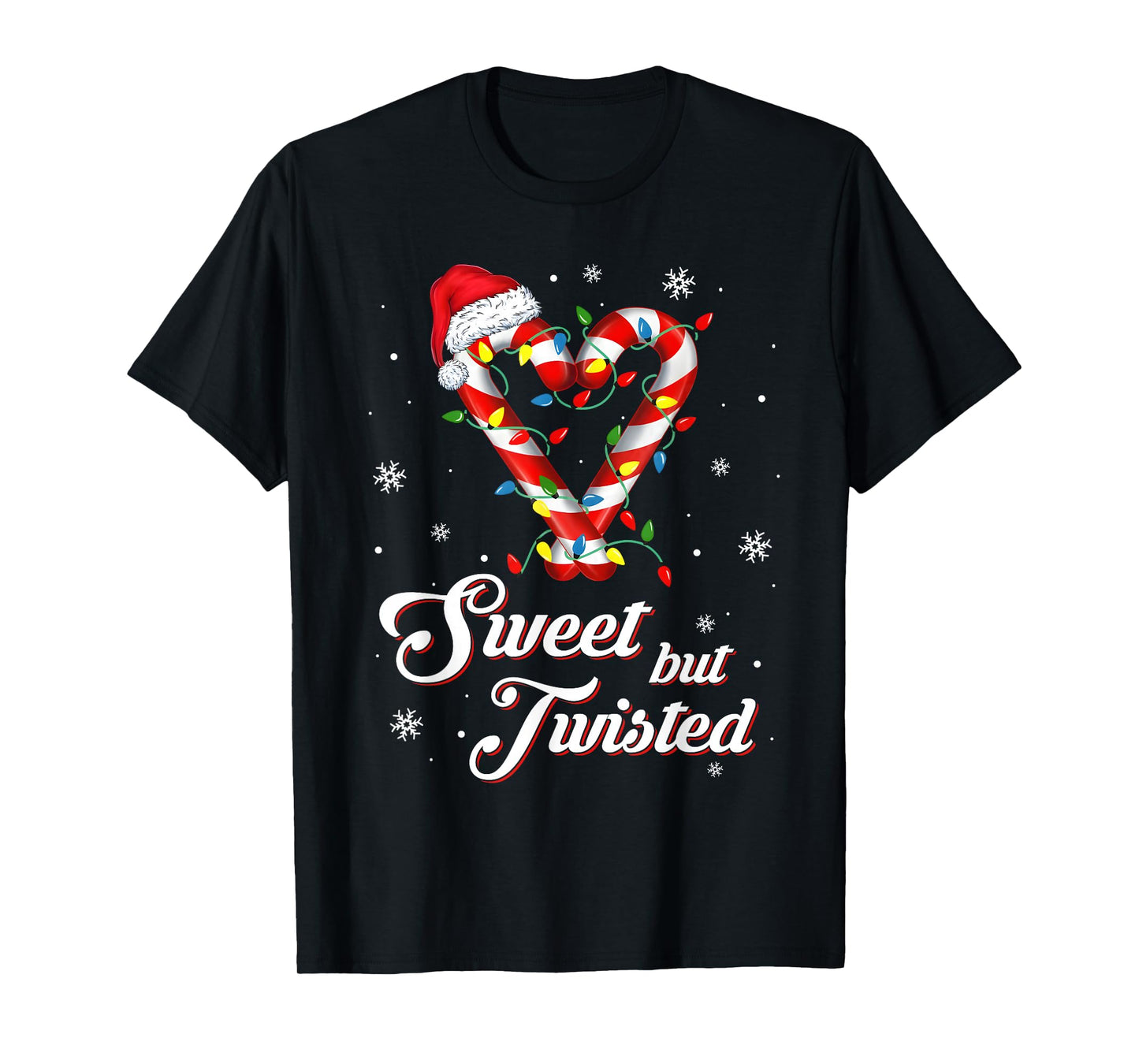 Sweet But Twisted Funny Christmas Candy Cane Xmas Holiday T-Shirt