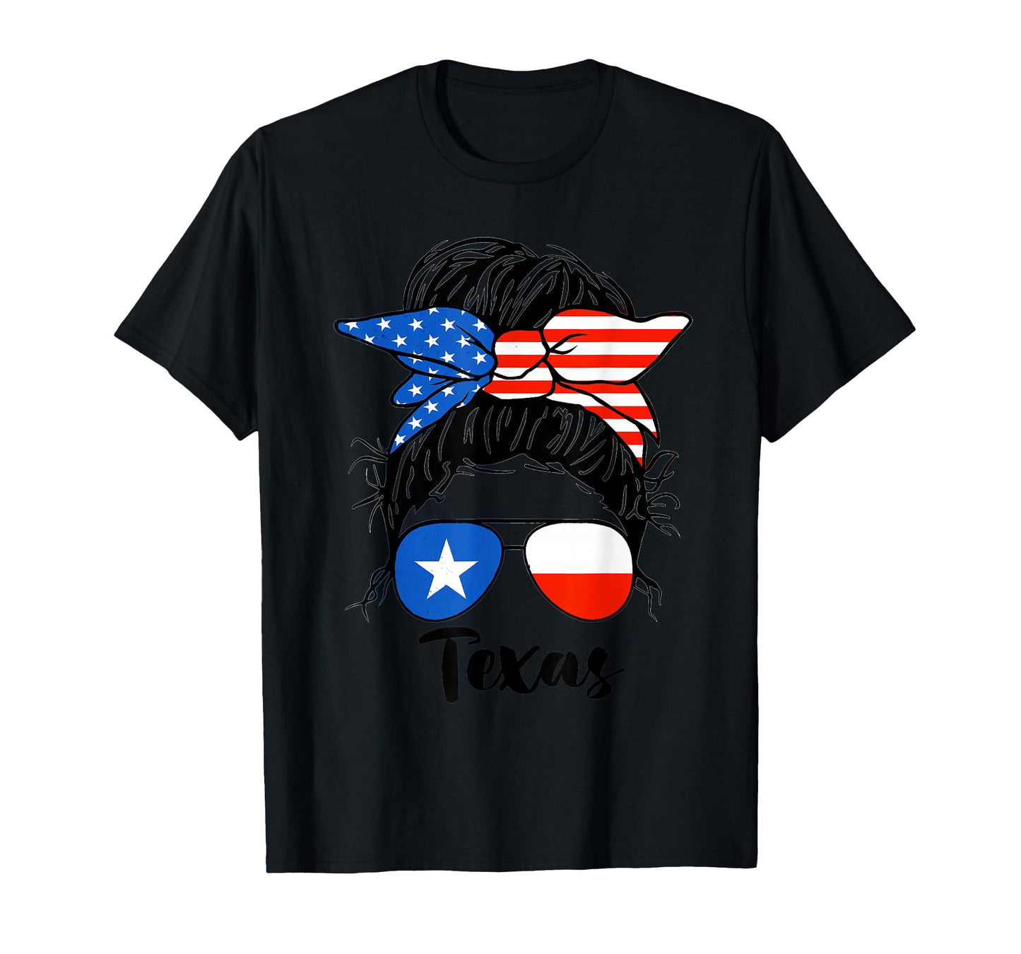 Texas State Flag Sunglasses Mom Messy Bun Hair Girl T-Shirt