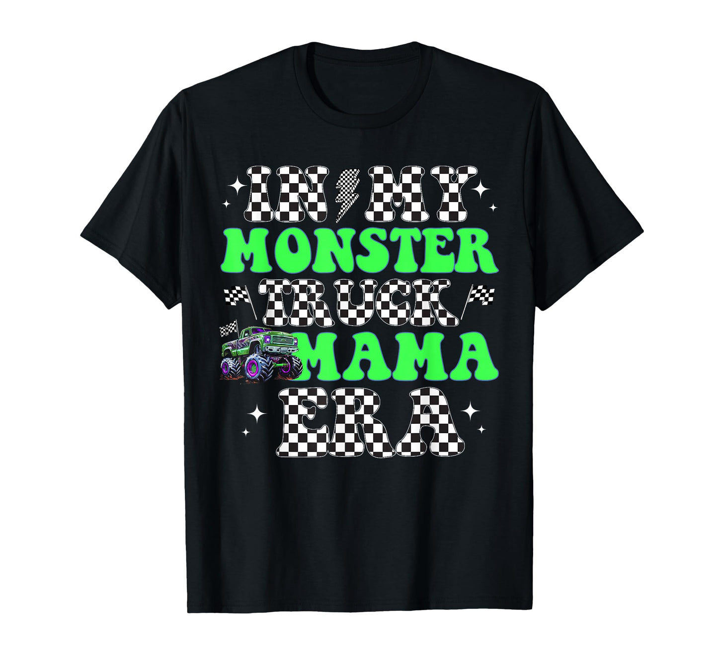 Retro In My Monster Truck Mama Era Monster Truck Mom Women T-Shirt