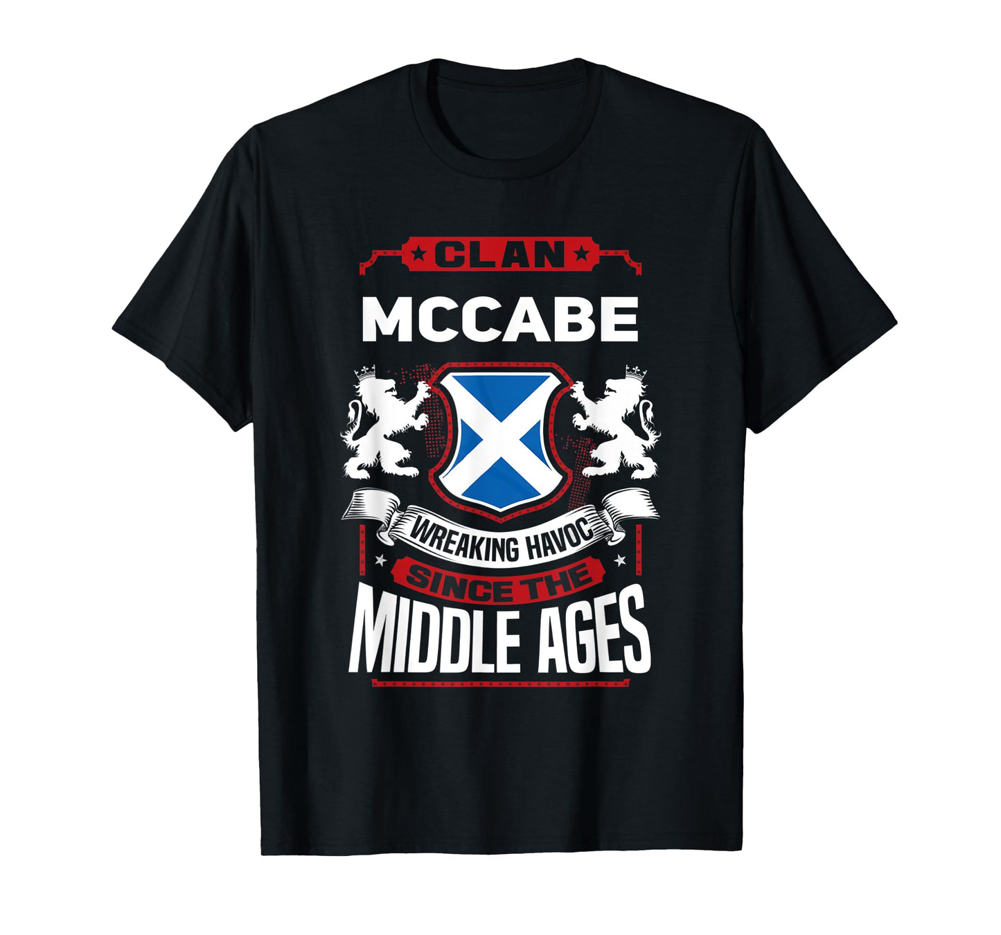 Clan McCabe Scottish Surname Family Reunion Scotland T-Shirt