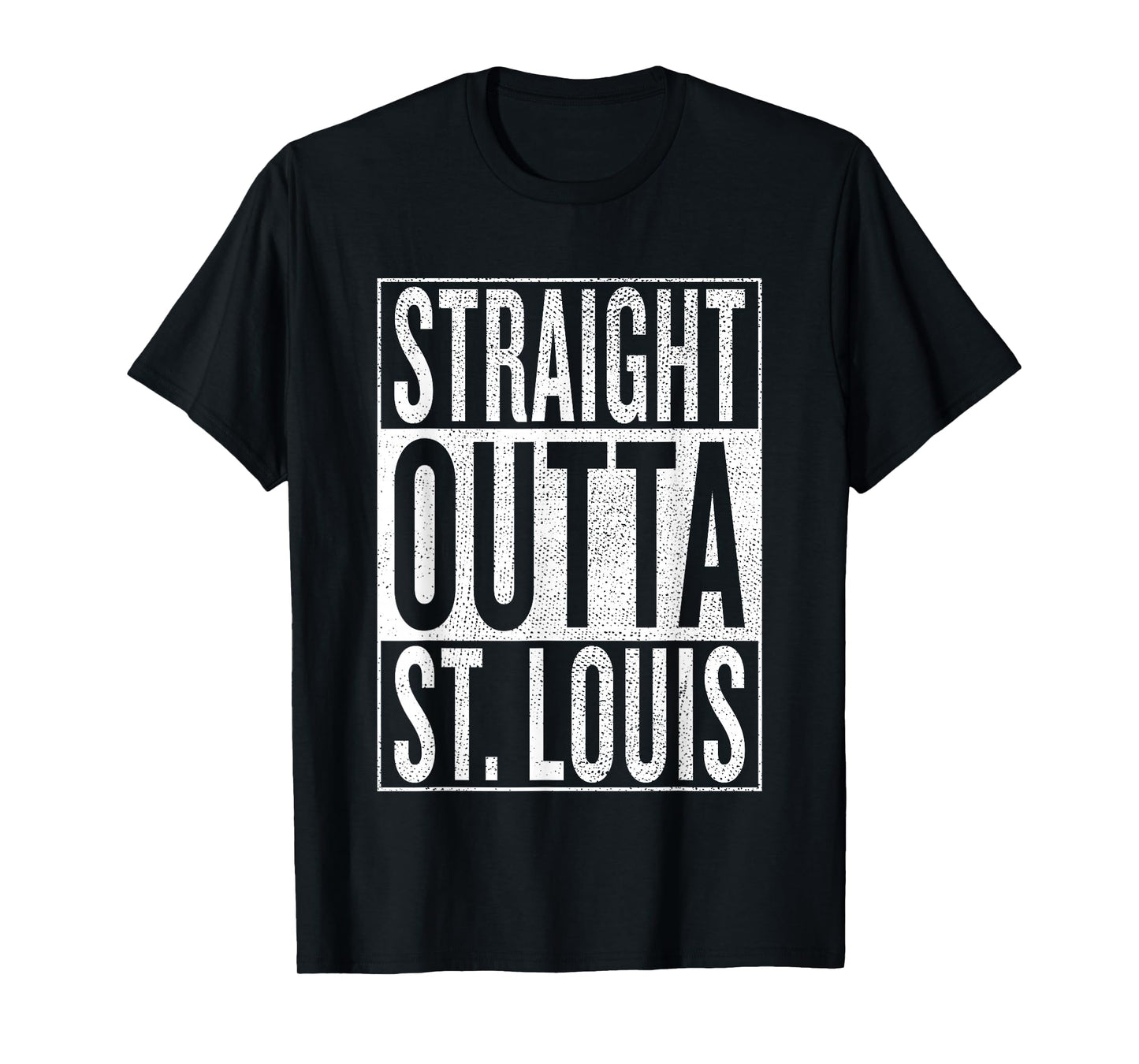 Straight Outta St. Louis Great Travel & Gift Idea T-Shirt T-Shirt