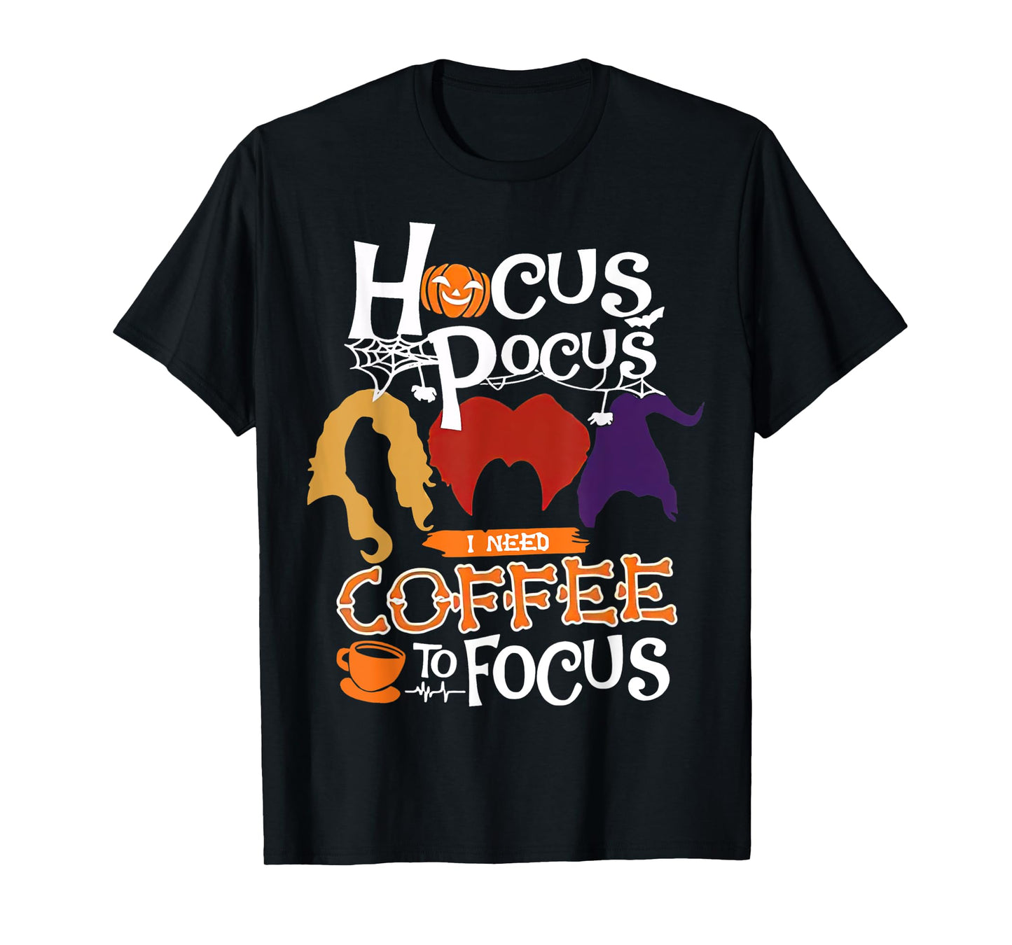 Hocus Pocus I Need Coffee to Focus Halloween T-Shirt