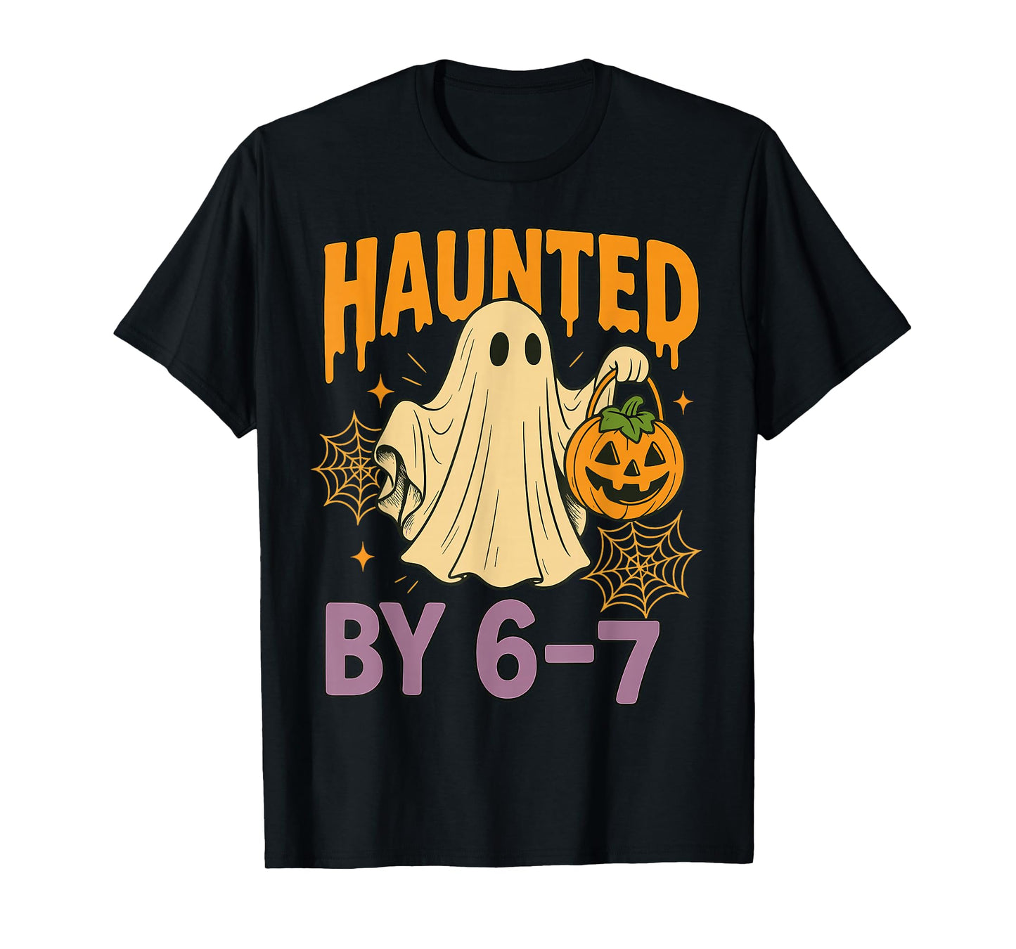 Haunted by 6-7 Funny Halloween Ghosts Six Seven T-Shirt