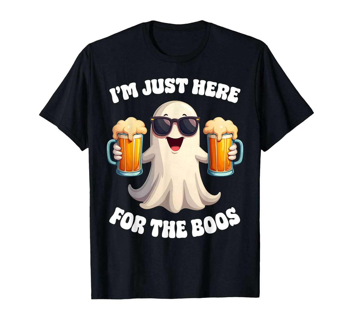Funny I'm Just Here For The Boos Adult Halloween Costume T-Shirt