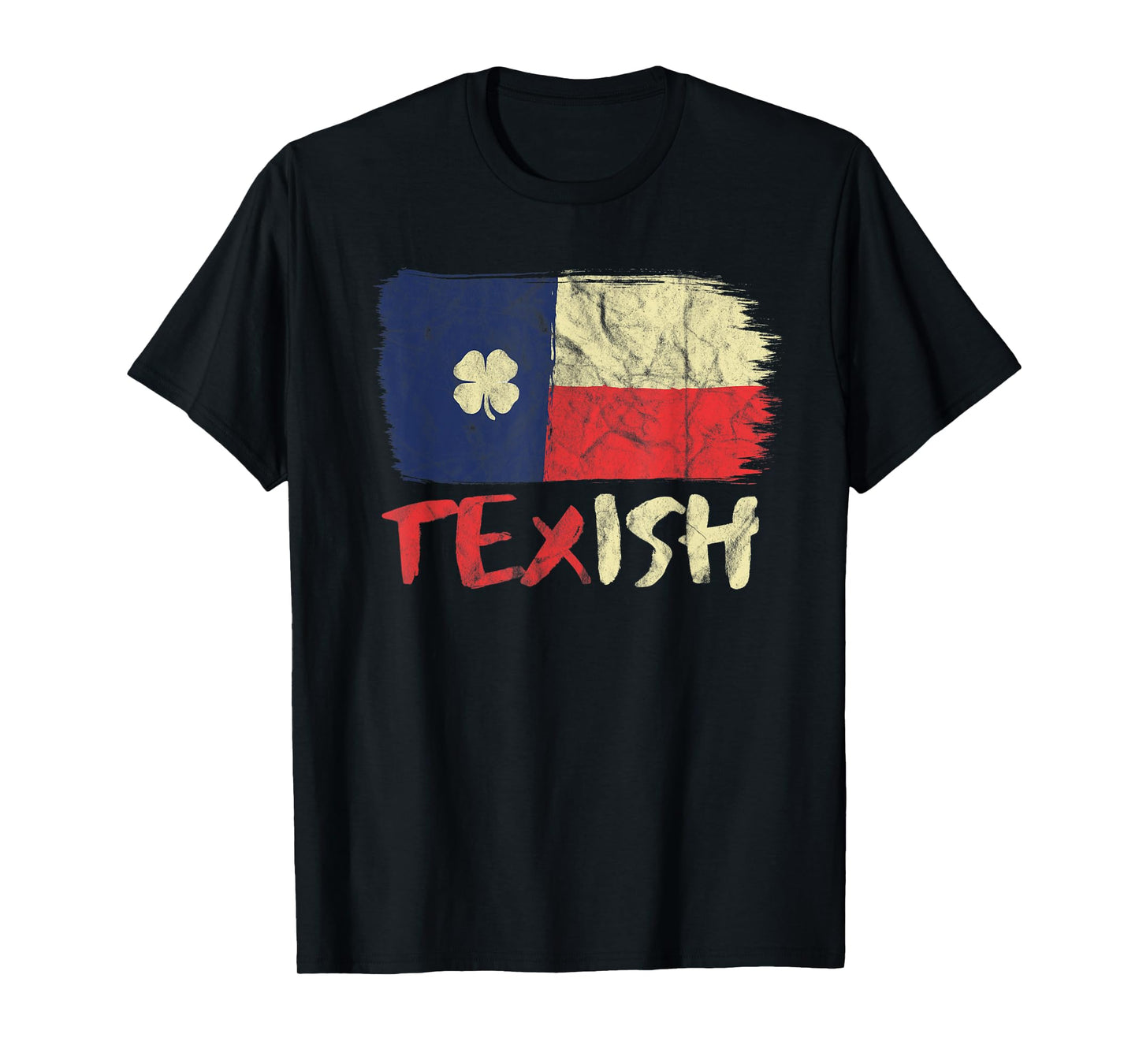 Texish Texas Flag Irish Pride Shamrock St Patricks T-Shirt