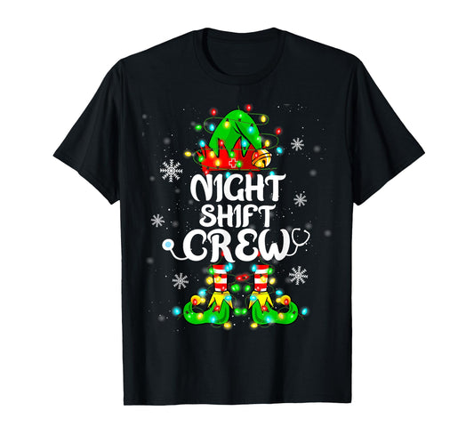 Night Shift Crew Funny Nurse Elf Chrsitmas Lights Cute Xmas T-Shirt