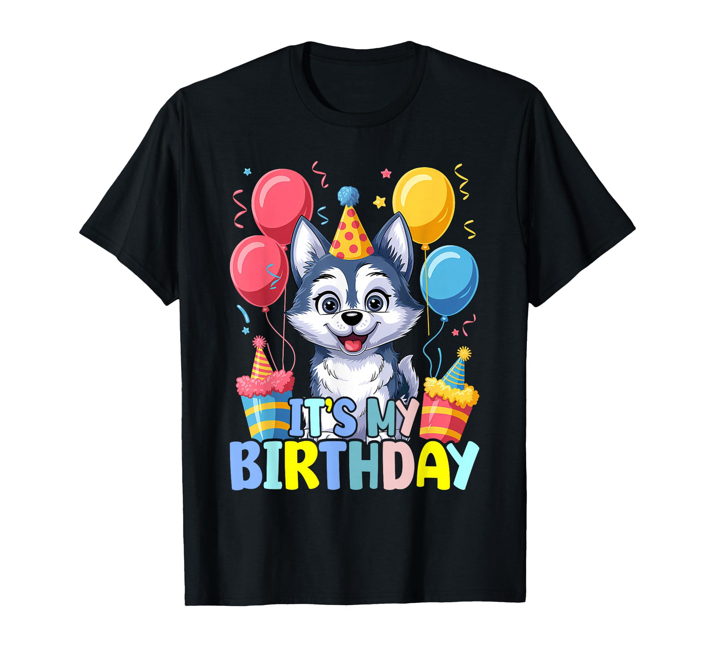 Its My Birthday Wolf T-Shirt