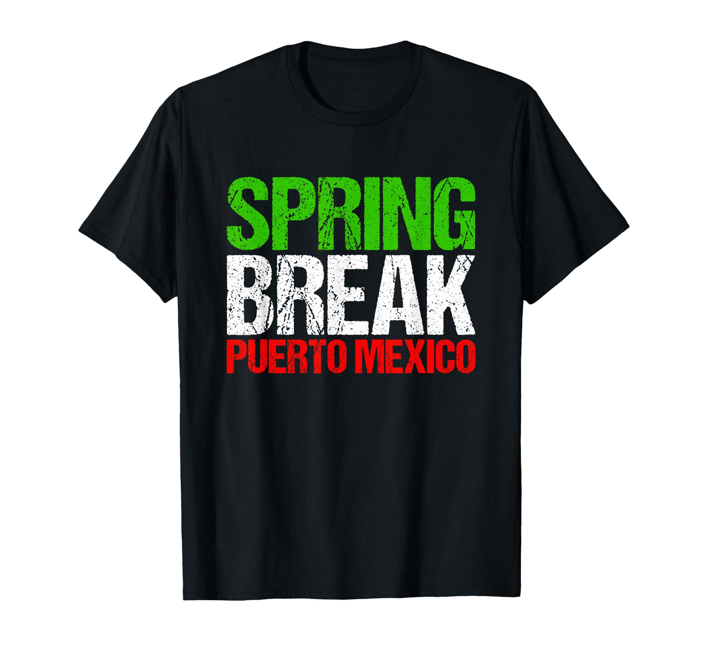 Spring Break Puerto Mexico T-Shirt