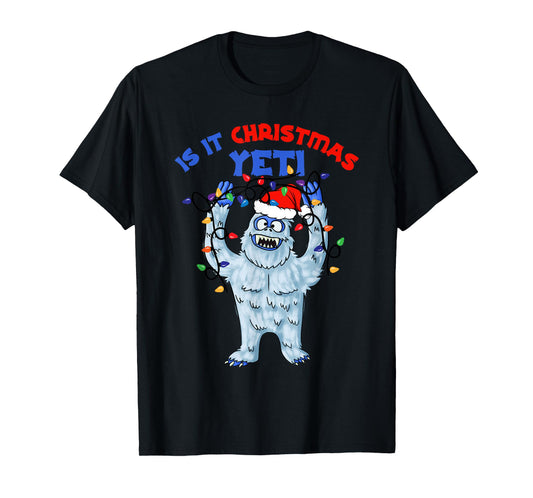 Abominable Snowman Is It Christmas Yeti Monster Holiday T-Shirt