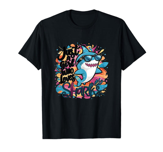 Just a Girl Who Loves Sharks Funny Shark Girl Birthday T-Shirt
