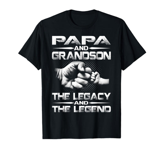 Papa And Grandson The Legend And The Legacy T-Shirt