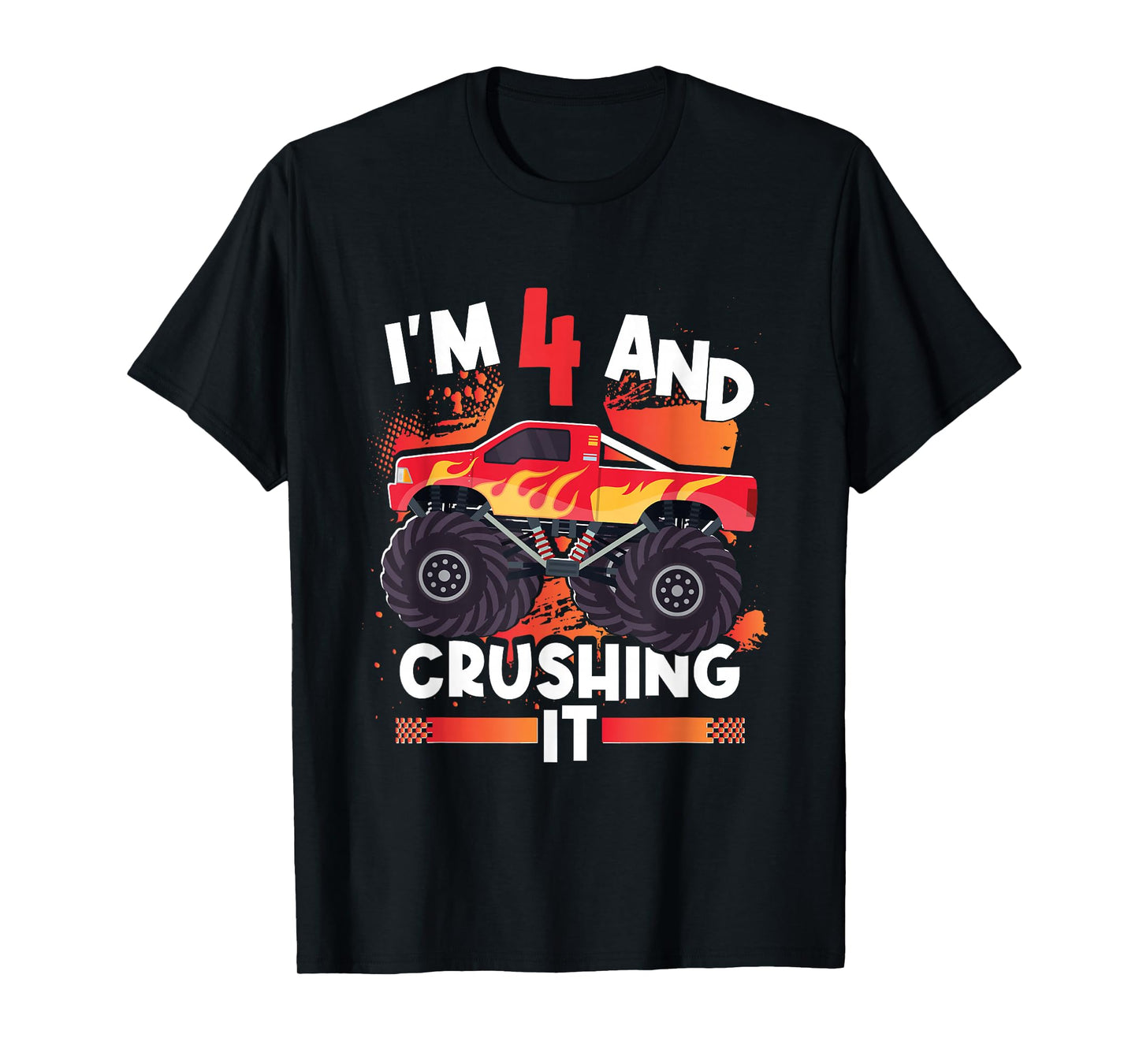 4 And Crushing It Monster Truck 4th Birthday Kids Girl Boy T-Shirt