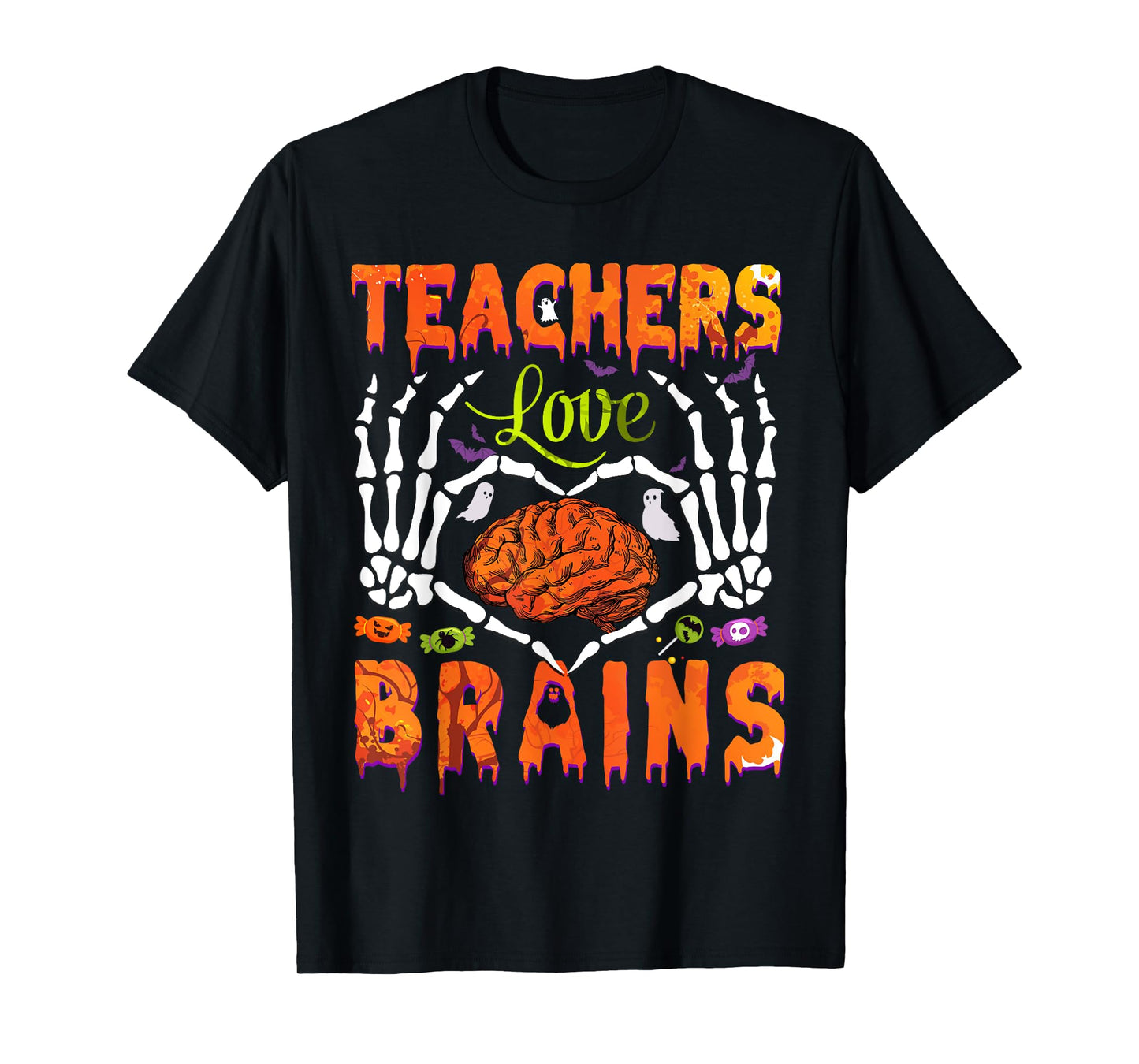 Halloween Heart Skeleton Teachers Love Brains Men Women Kids T-Shirt