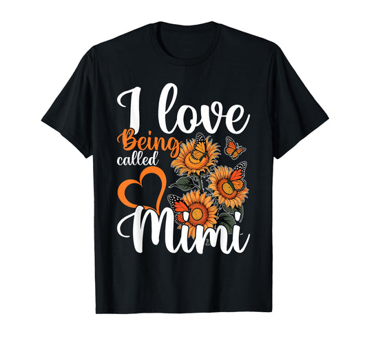 I Love Being Called Mimi Sunflower T-Shirt