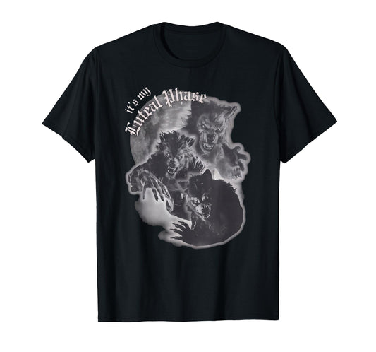 Luteal Phase Werewolf - Funny Full Moon T-Shirt