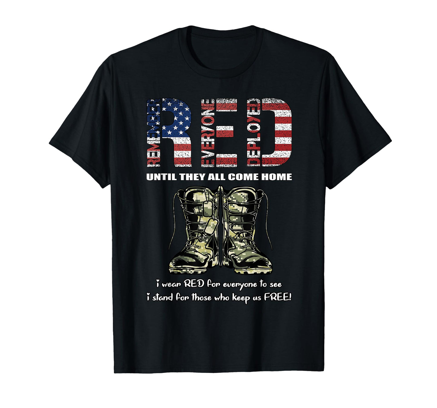 Red Friday Military Shirt Patriot Remember Everyone Deployed T-Shirt