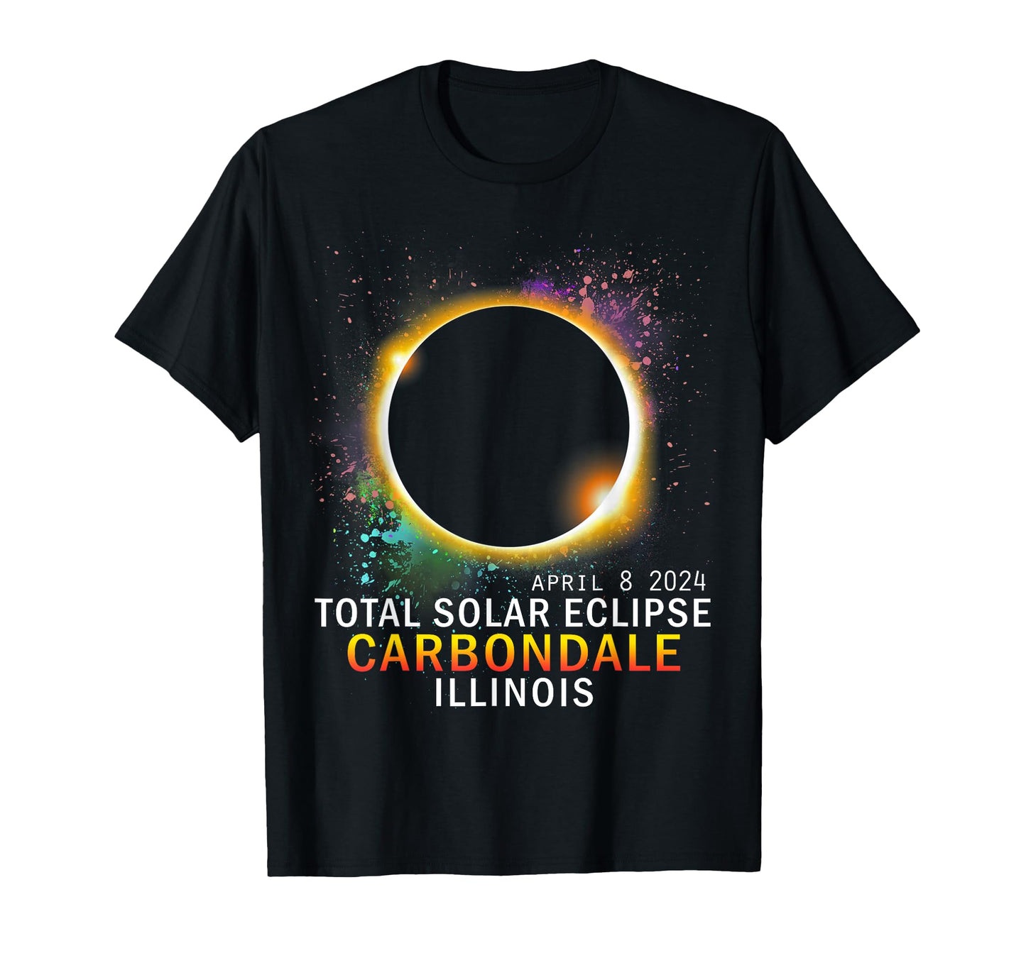 Carbondale Illinois Total Solar Eclipse April 8 2024 T-Shirt
