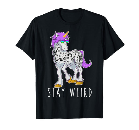 Stay Weird Unicorn with Sunglasses & Tattoos Novelty T Shirt T-Shirt