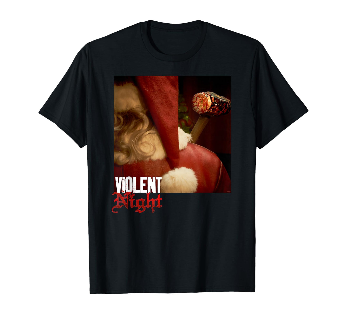 Violent Night Santa’s Back with Hammer T-Shirt