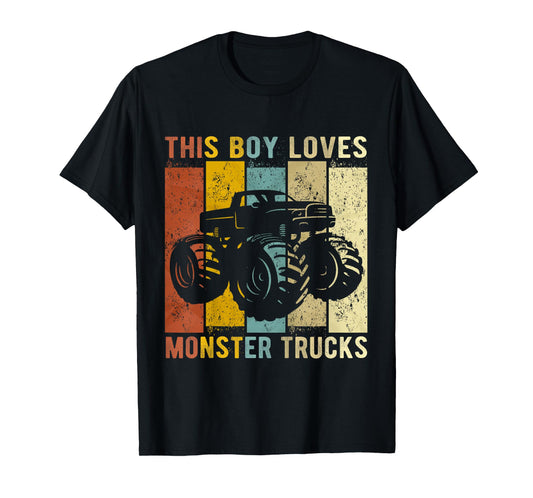 Kids This Boy Loves Monster Trucks Boys Monster Truck T-Shirt