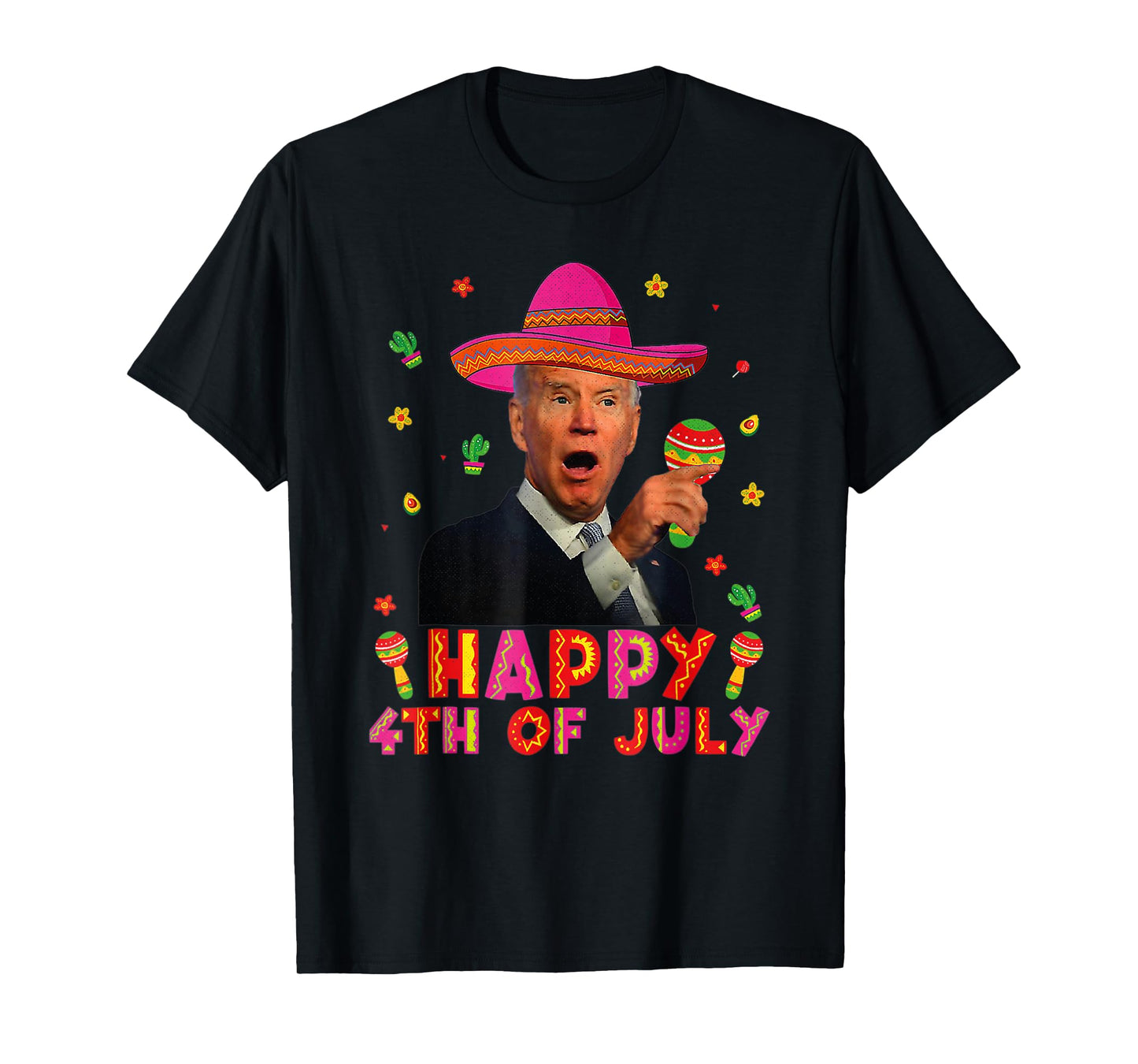 Happy 4th of July Funny Joe Biden Fiesta America Patriot USA T-Shirt for Women Kids Men