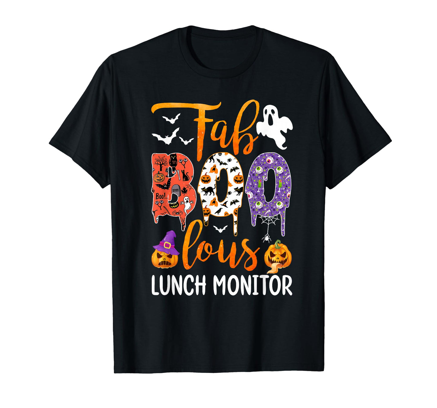 Fab Boo Lous Lunch Monitor Boo Ghost Pumpkin Halloween T-Shirt