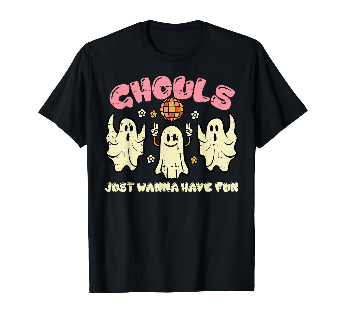 Ghouls Just Wanna Have Fun Funny Halloween Costume Women T-Shirt