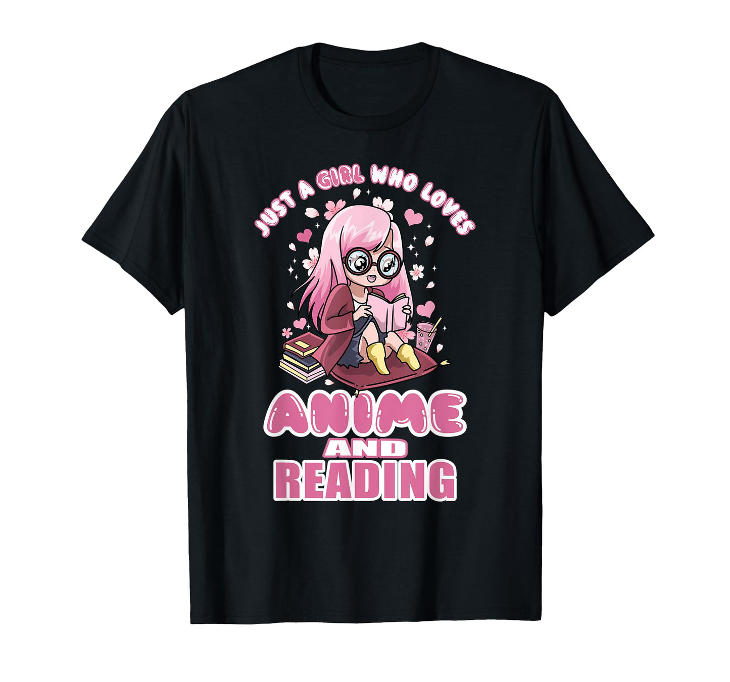 Just A Girl Who Loves Anime And Reading Books Manga Teens T-Shirt