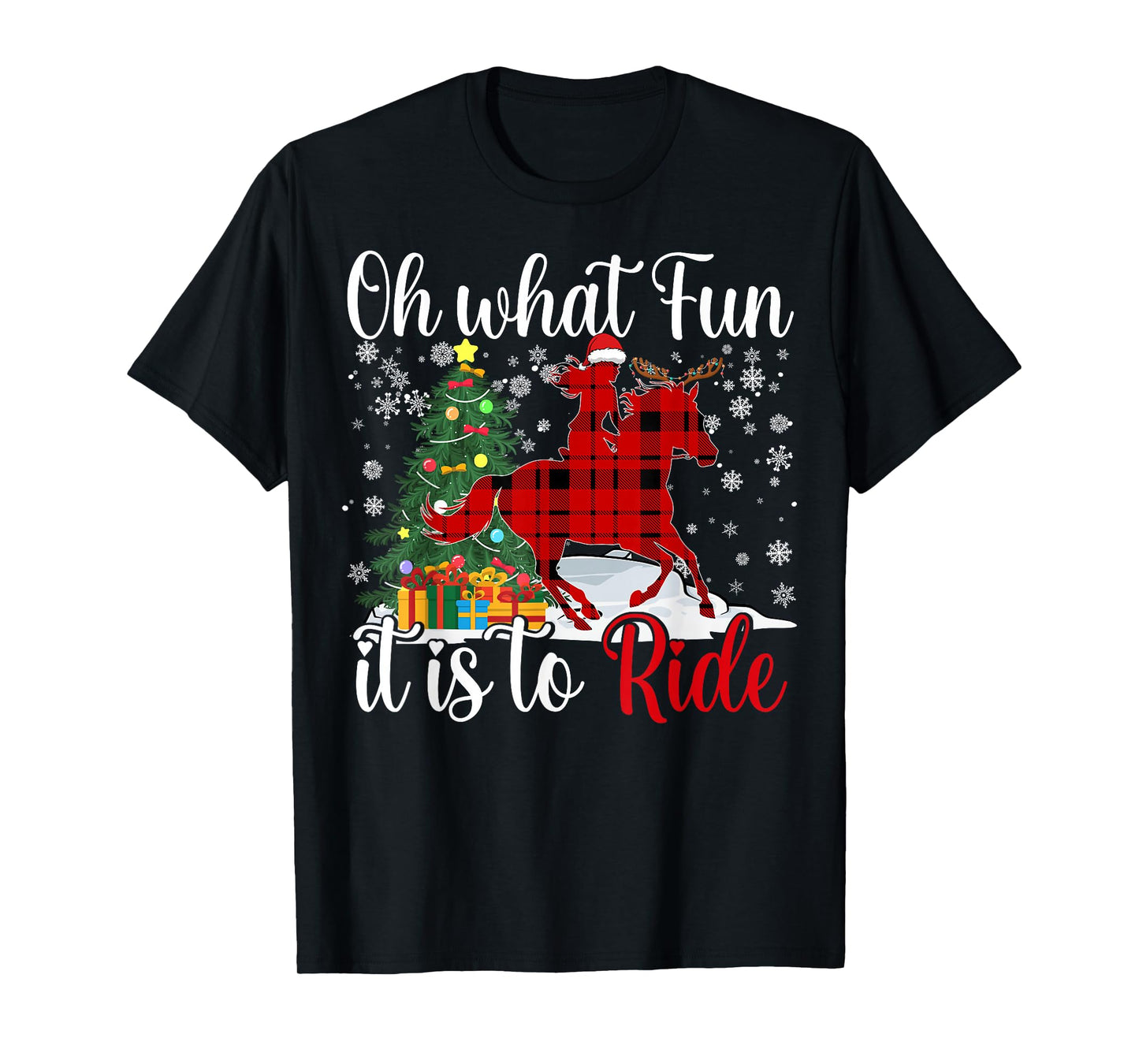 Horse Oh What Fun It Is To Ride Christmas Xmas Girls Women T-Shirt