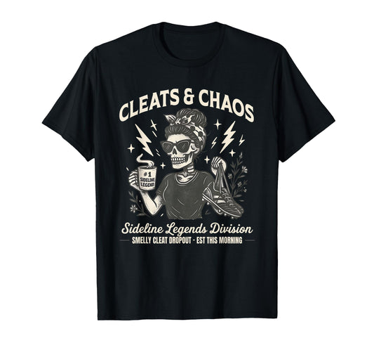 Cleats & Chaos Skeleton Soccer Mom, Funny Sideline Legends T-Shirt