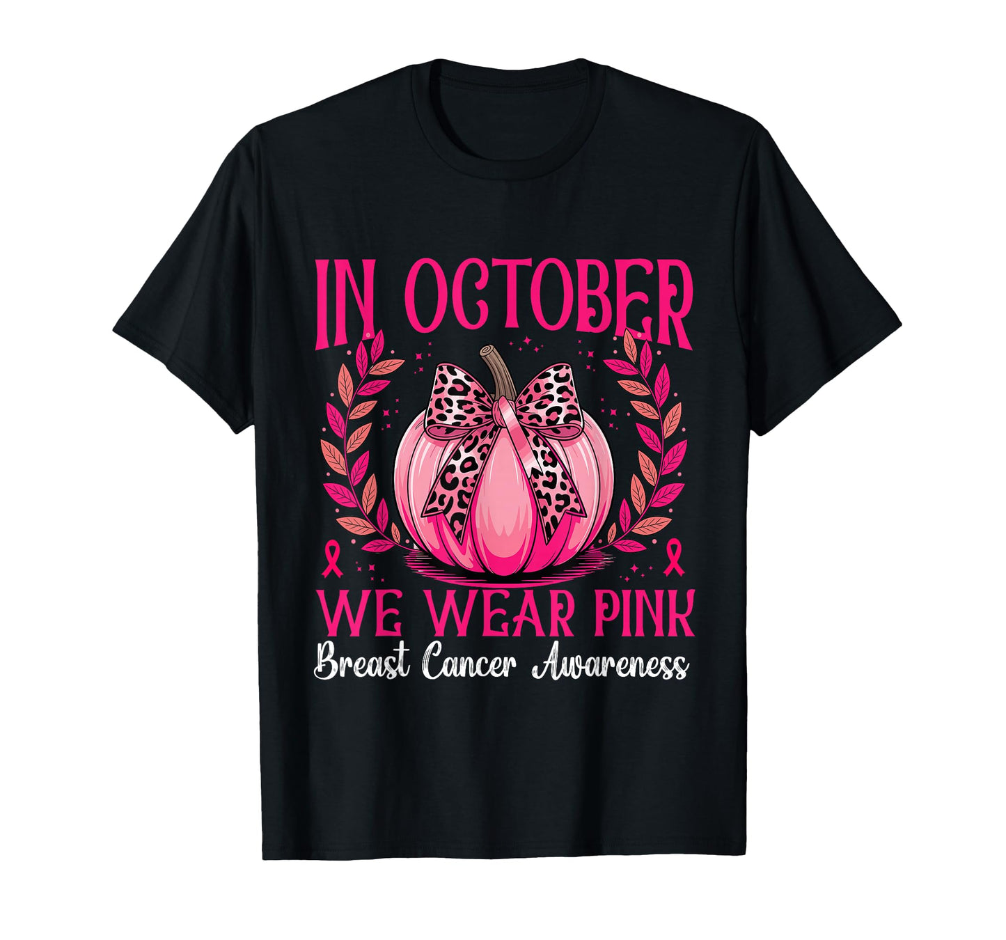 in October We Wear Pink Pumkin Witch Breast Cancer Awareness T-Shirt