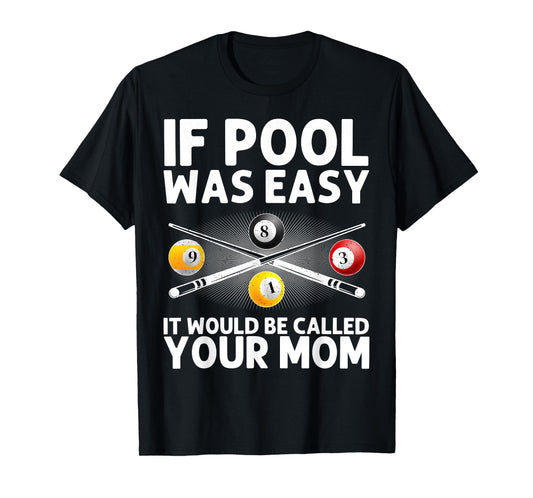 Best Pool Design for Men Women Billiards Lover Pool Player T-Shirt