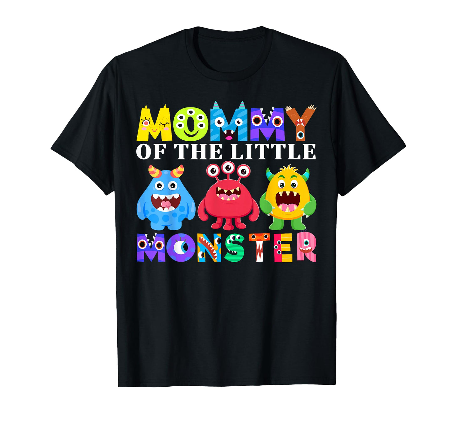 Mommy Little Monster Kids 1st Birthday Party Family Monster T-Shirt