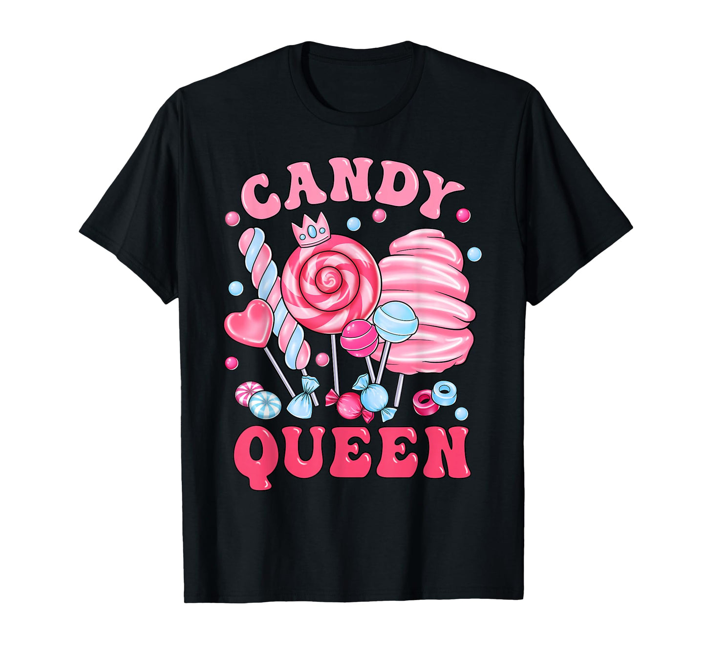 Candy Queen Cute Sweets Design for Women Girl Toddler Kids T-Shirt