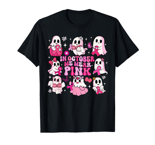 In October We Wear Pink Funny Ghost Breast Cancer Awareness T-Shirt