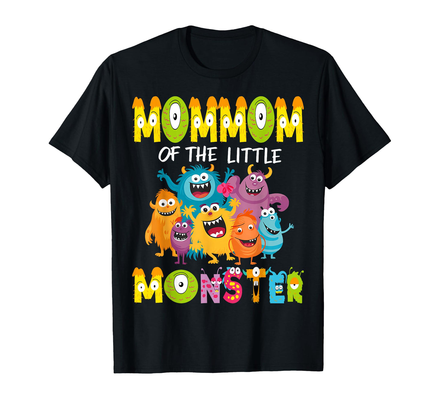 MomMom Of The Little Monster 1St Birthday Kids Party T-Shirt