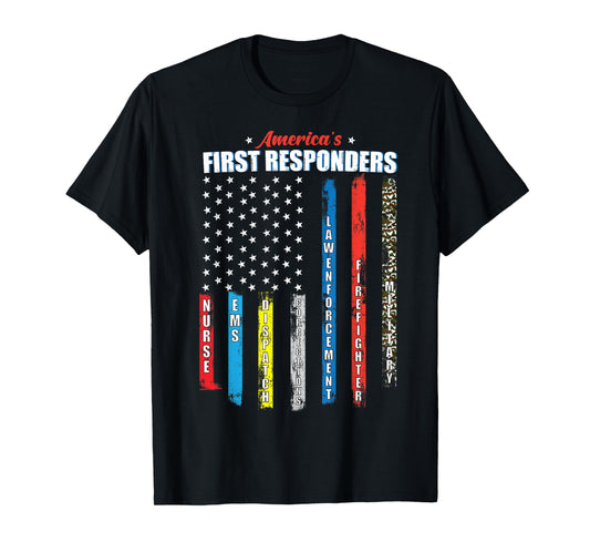 America's First Responders Patriotic Emergency Personnel USA T-Shirt