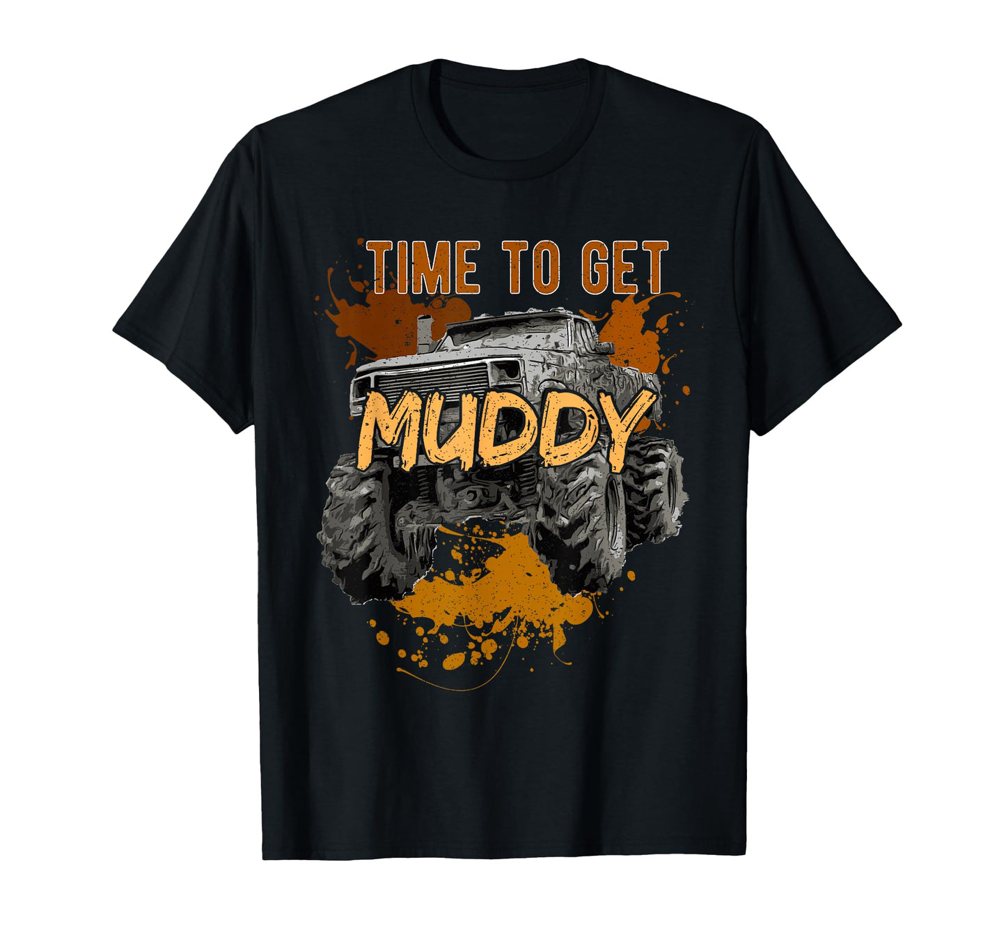 Mud Truck Monster Bogging Extreme Off-Road 4x4 Racing Diesel T-Shirt
