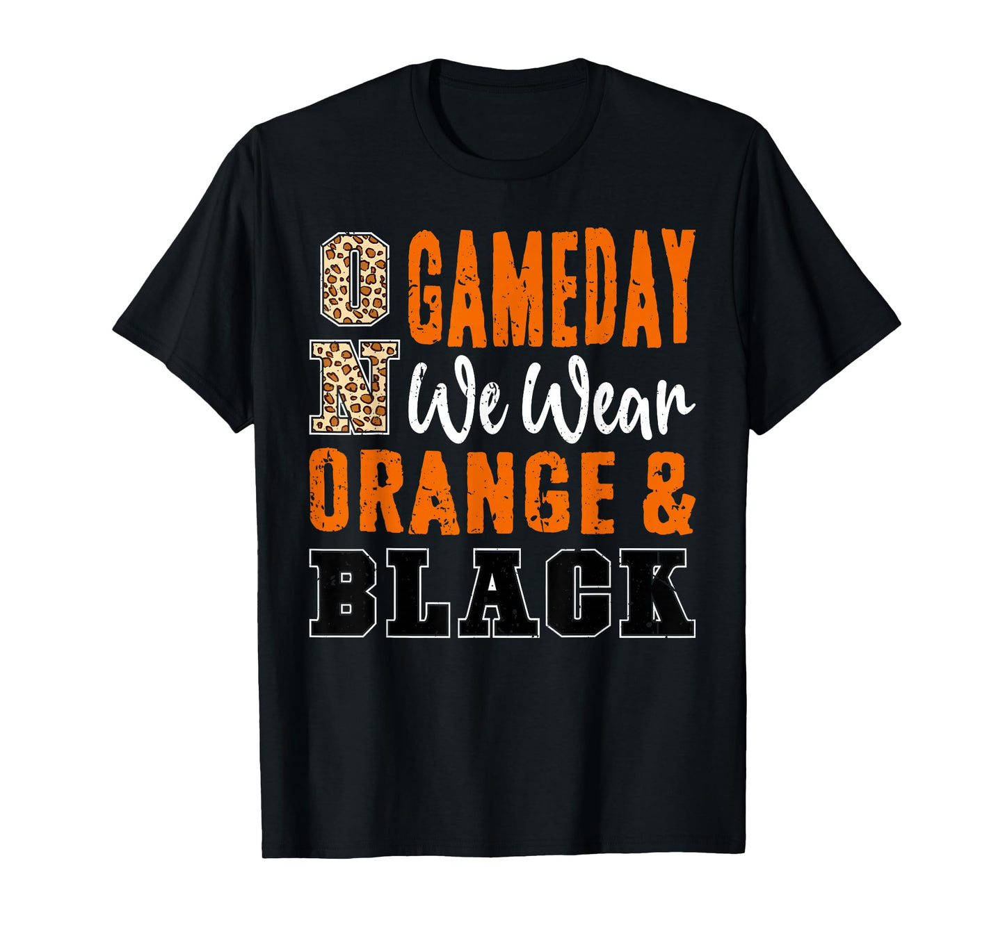 On Gameday Football We Wear Orange And Black School Spirit T-Shirt