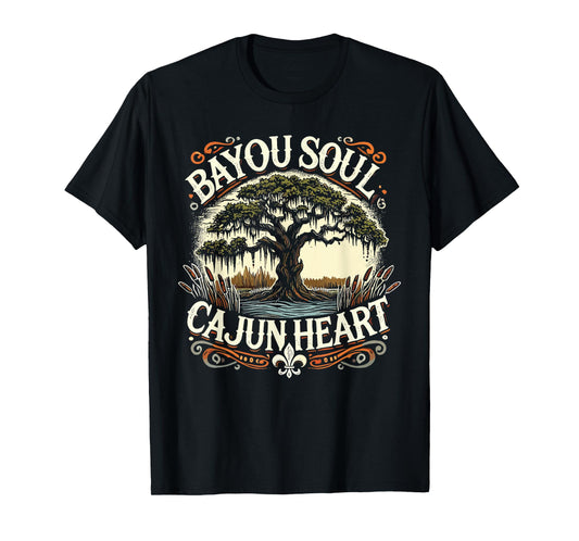 Bayou Soul Cajun Heart Louisiana History T-Shirt