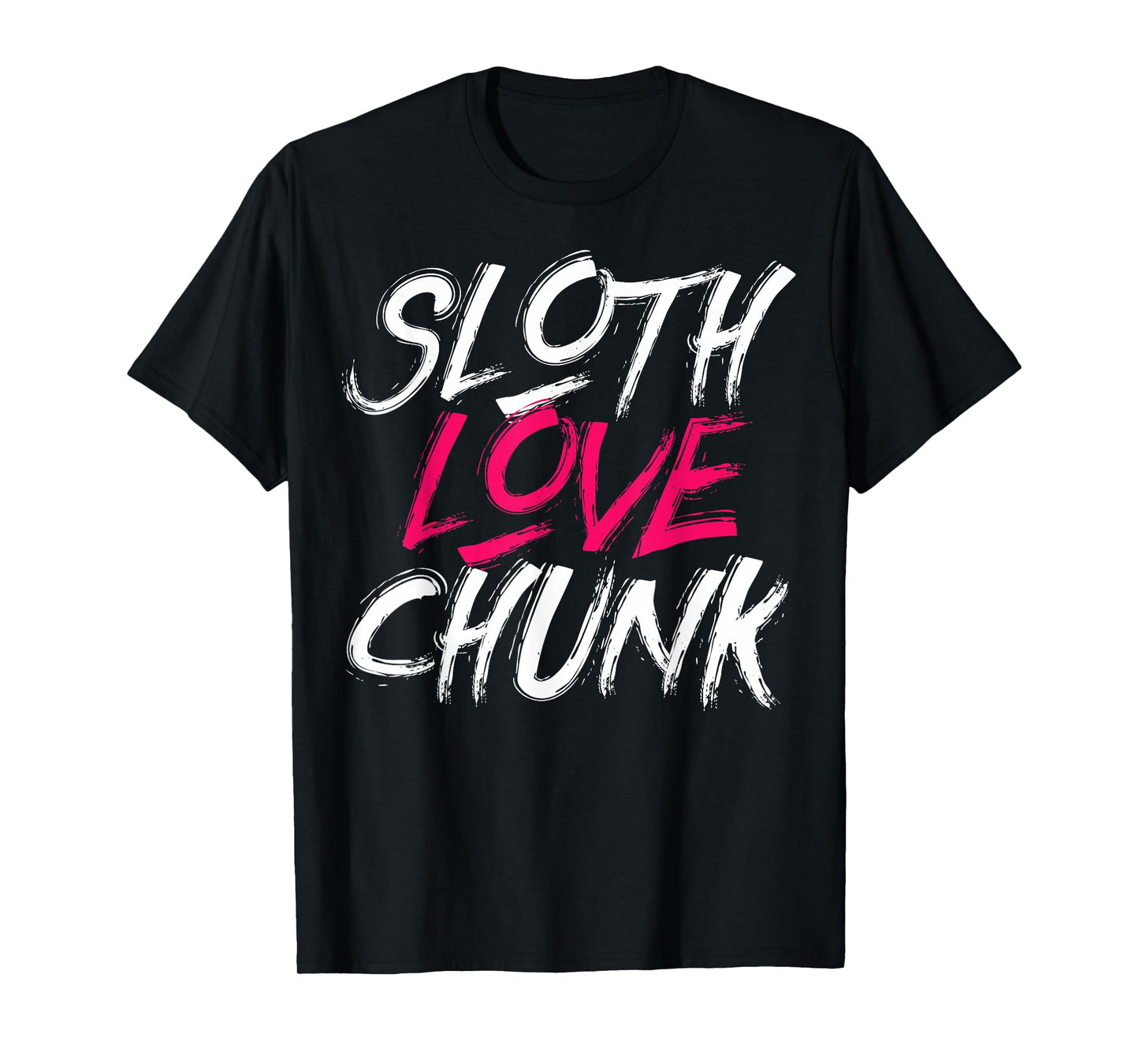 Sloth Love Chunk T-Shirt - Vintage 80s Shirt - Movie Gift T-Shirt