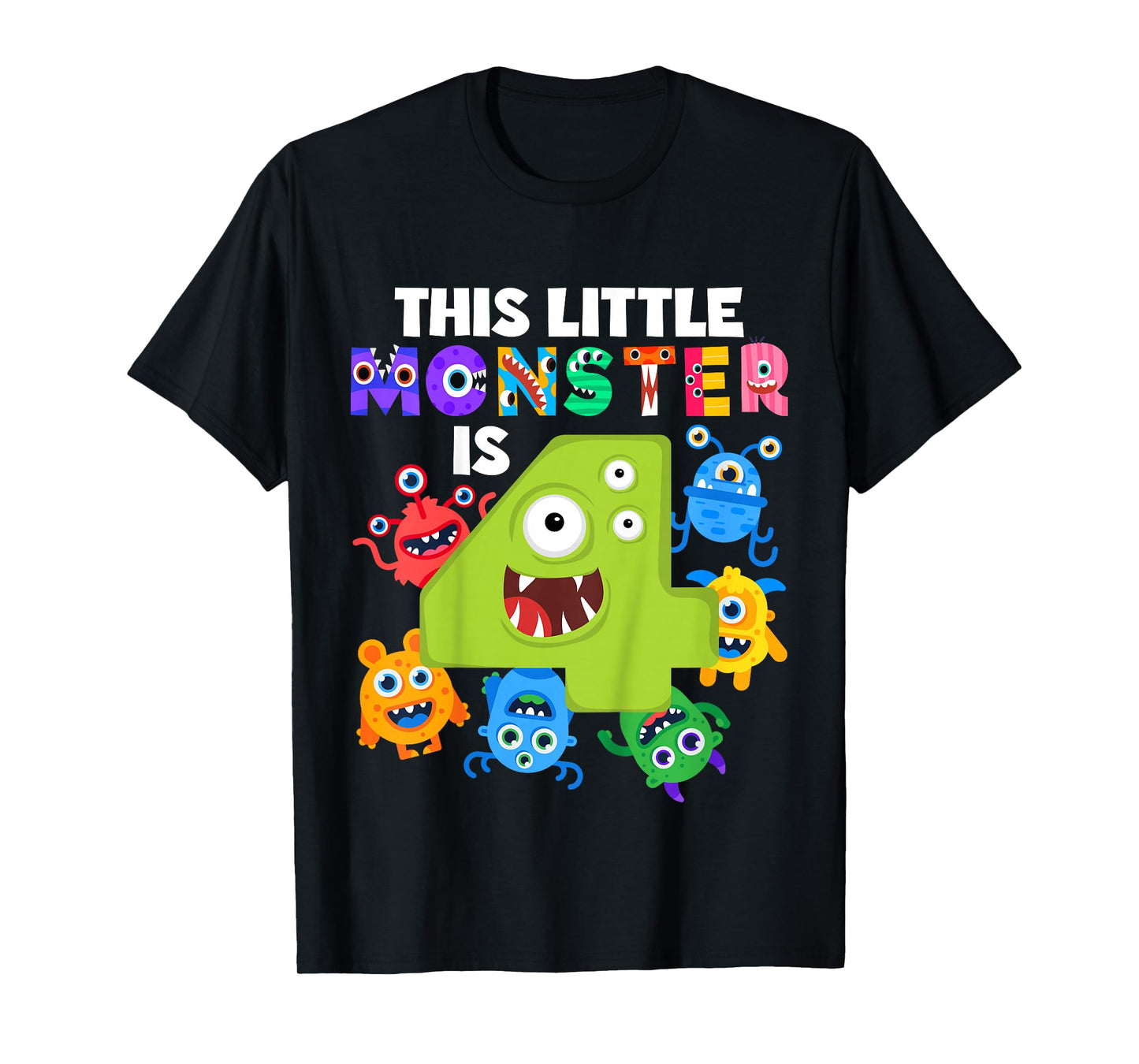 This Little Monster is 4 Four Years 4th Birthday Party Alein T-Shirt