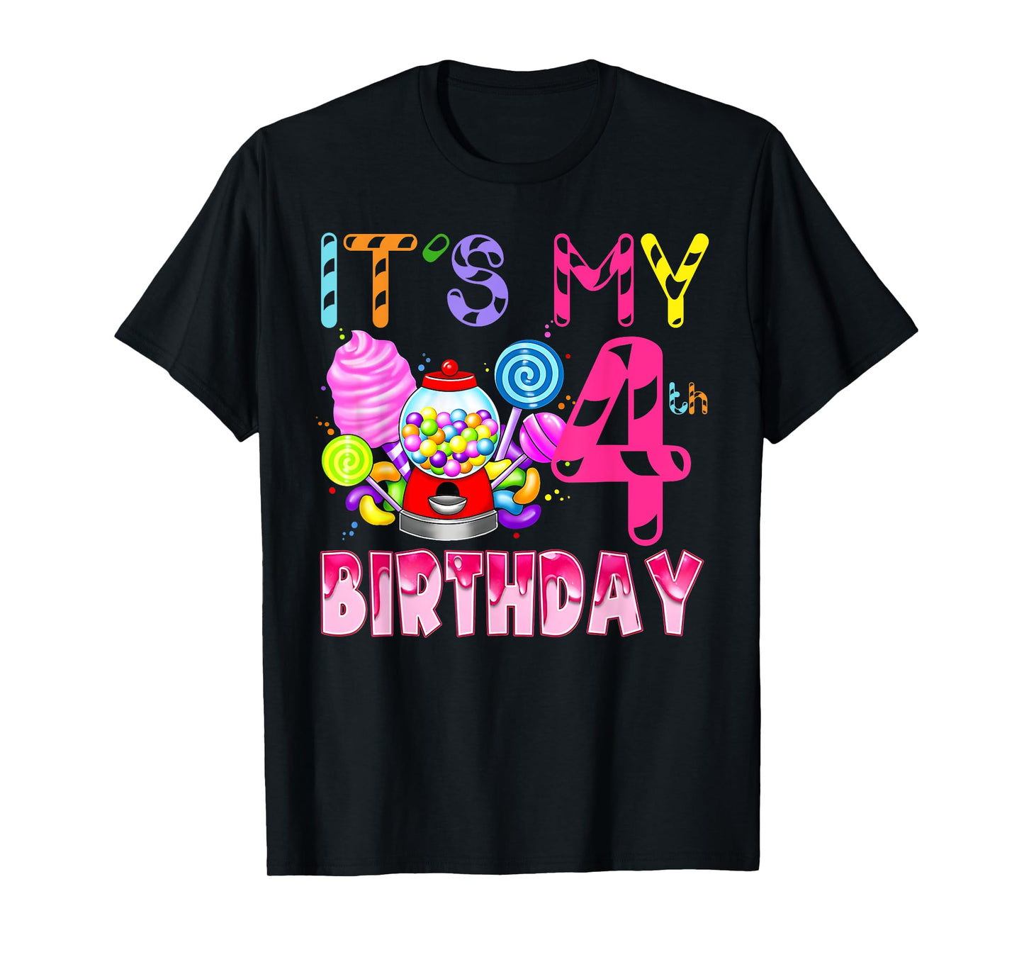 Its My 4th Birthday Candy Candyland Birthday Girl 4 Year Old T-Shirt