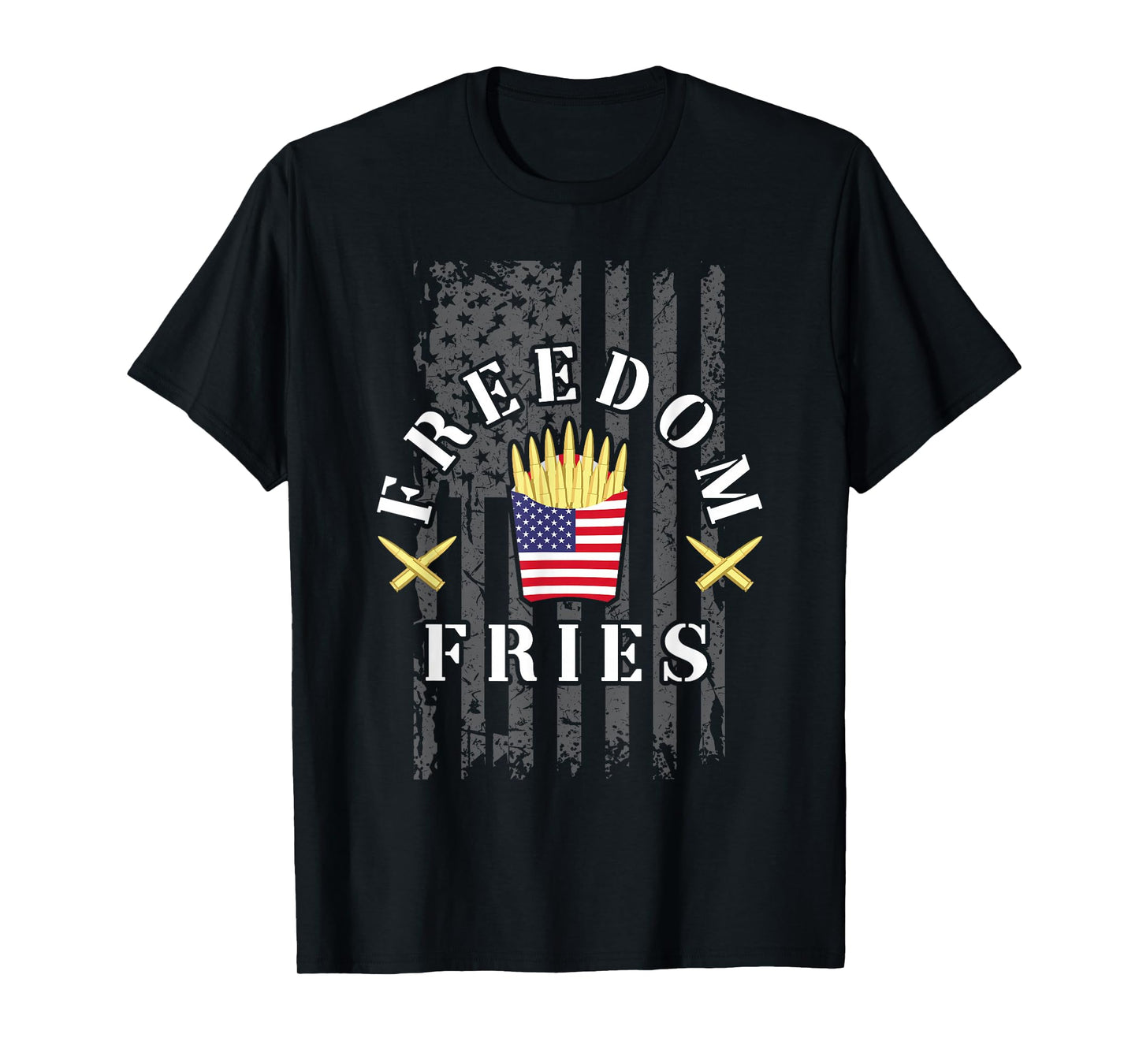 Funny Patriotic Freedom Fries 2nd Amendment Freedom Fries T-Shirt
