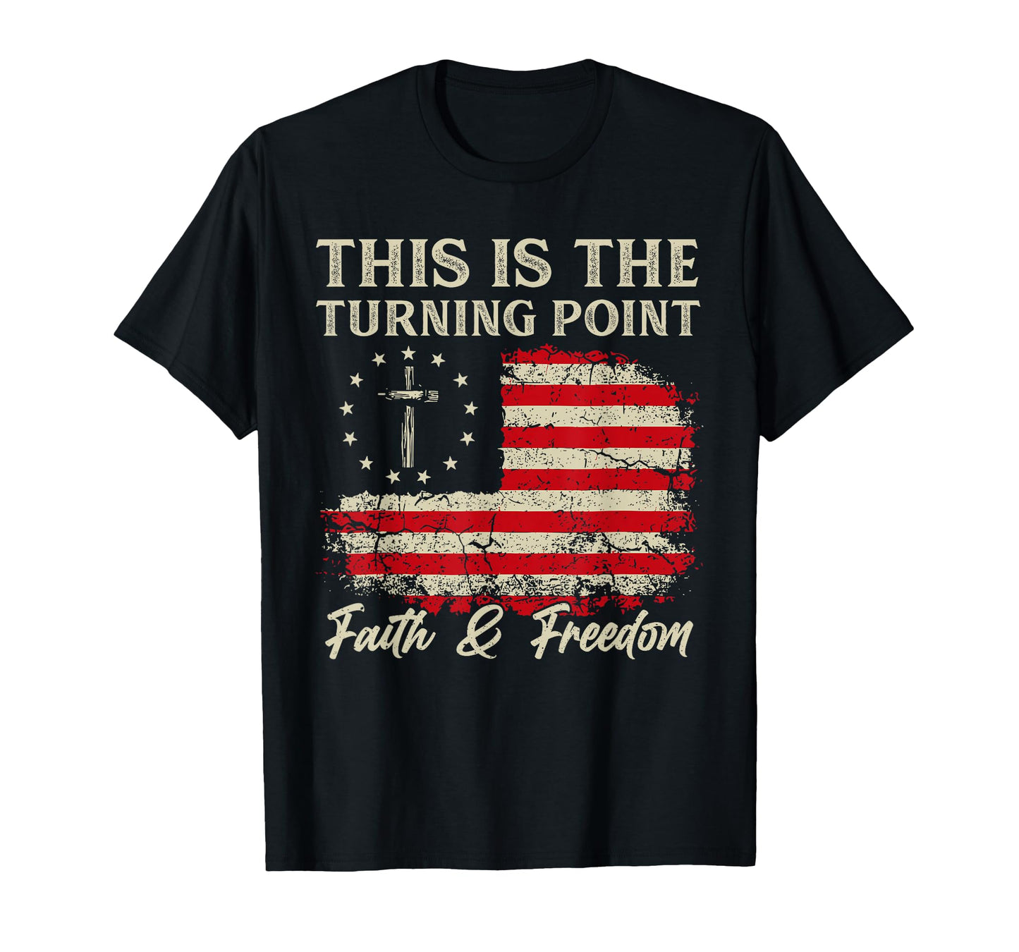 This is The Turning Point Patriotic Christian Faith USA Flag T-Shirt