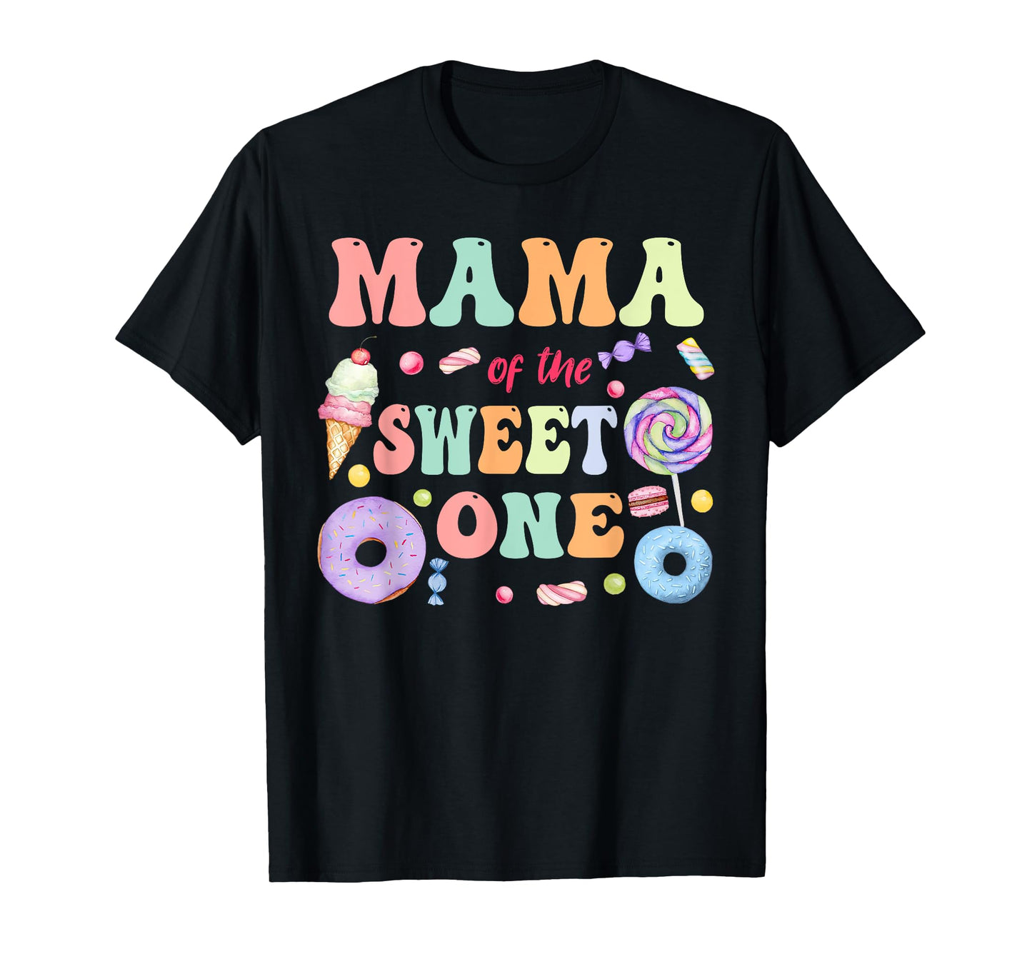 Mama of The Sweet One Lollipop Candy Birthday Party Family T-Shirt