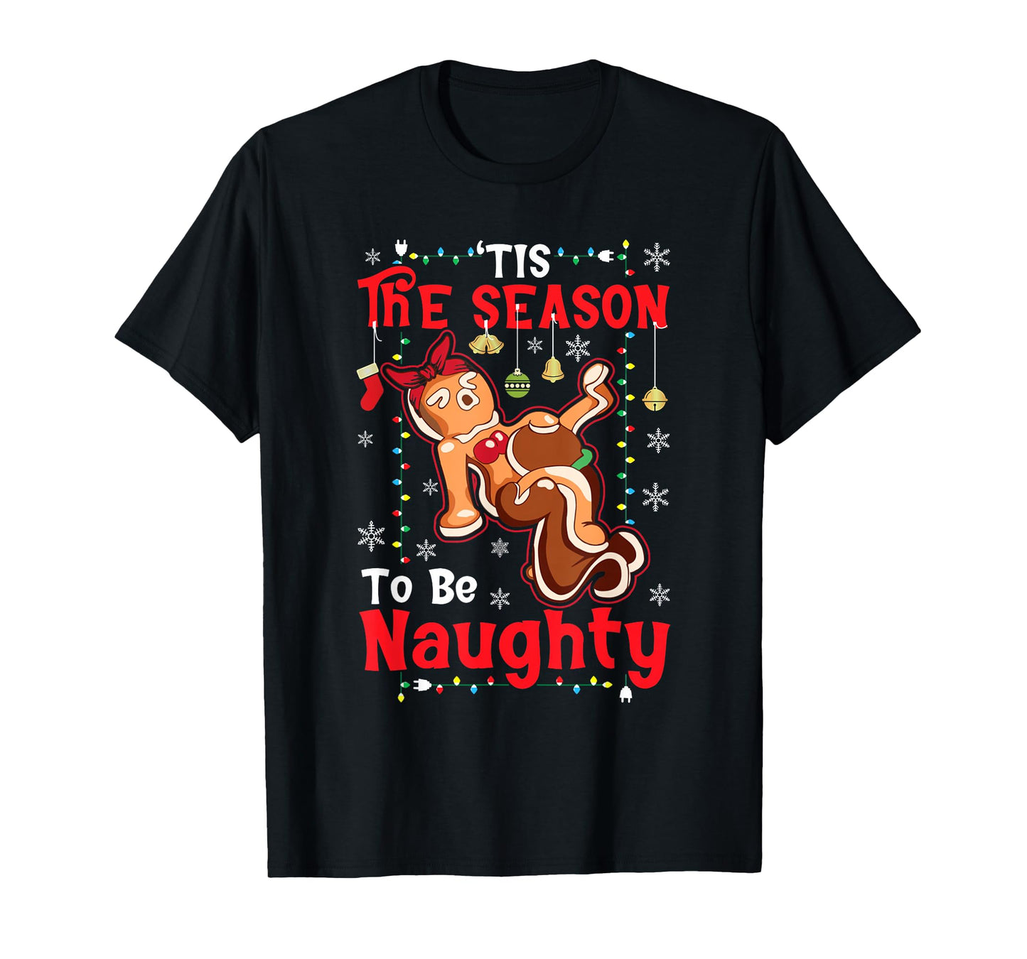 Funny Christmas Tis The Season to Be Naughty Xmas Pun Humor T-Shirt